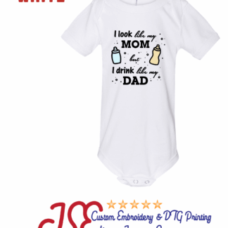 Onesie Drink like my Dad